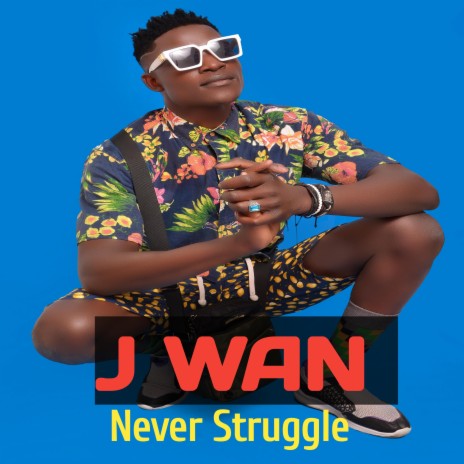 Never Struggle | Boomplay Music