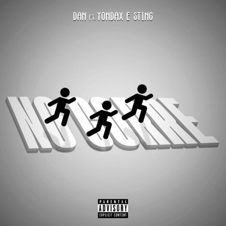 No Corre ft. Yondax & Sting Raps | Boomplay Music