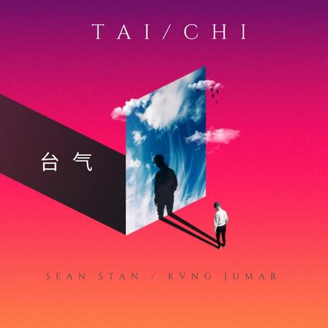 Tai Chi ft. KVNG JUMAR | Boomplay Music