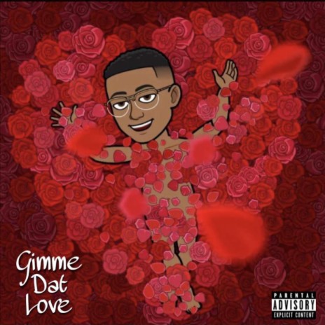 Gimme Dat Love ft. D. Rew | Boomplay Music