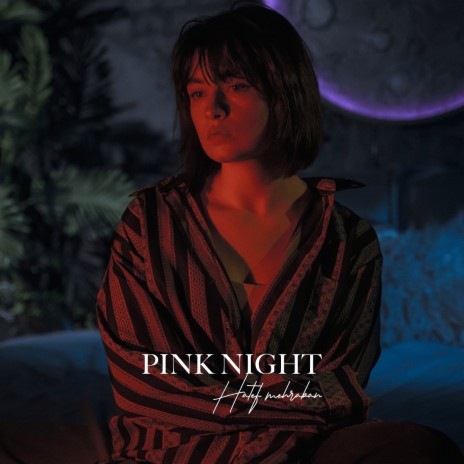 Pink Night | Boomplay Music