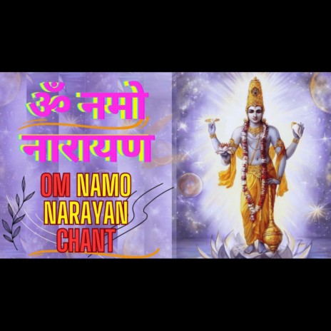 Om Namo Narayan Chant