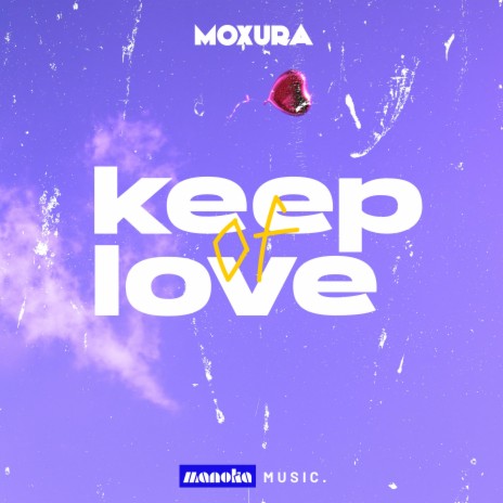 Keep Of Love | Boomplay Music