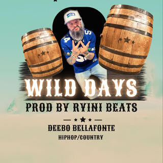 Wild Days (Ryini Beats)