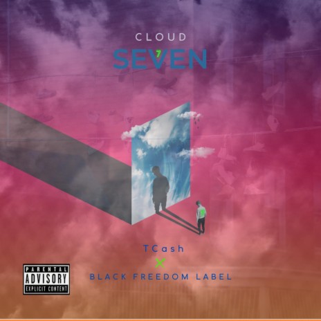 Cloud 7 ft. Terrance Cash