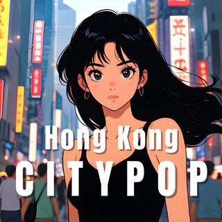 HongKong Citypop