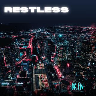 Restless