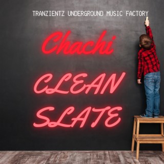Clean Slate lyrics | Boomplay Music