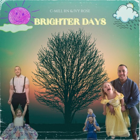 Brighter Days ft. Ivy Rose | Boomplay Music