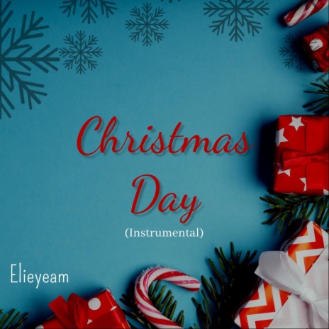 Christmas Day (Instrumental) | Boomplay Music