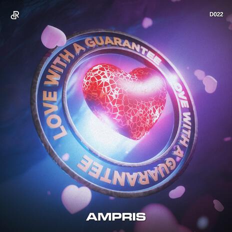 Love With A Guarantee | Boomplay Music