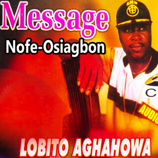 Message Nofe Osiagbon