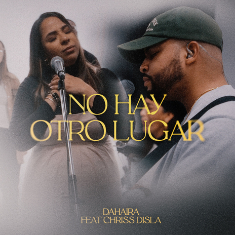 No Hay Otro Lugar ft. Chriss Disla | Boomplay Music