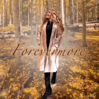 Forevermore lyrics | Boomplay Music