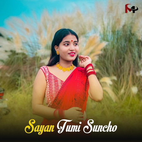 Sayan Tumi Suncho | Boomplay Music