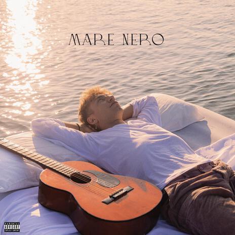 Mare Nero | Boomplay Music