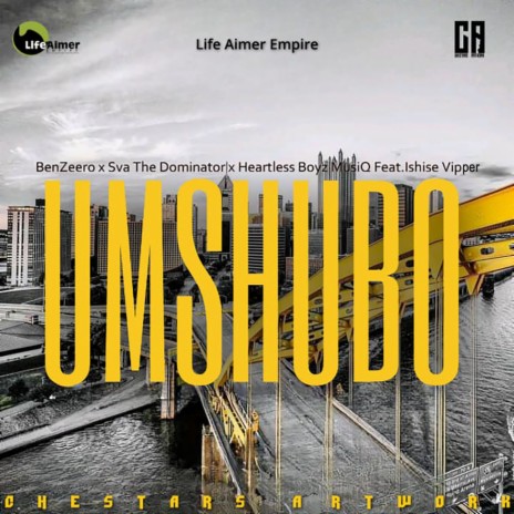 Umshubo ft. BenZeero, Heartless Boyz MusiQ & Ishise Vipper