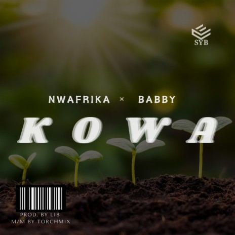 KOWA ft. Babby | Boomplay Music
