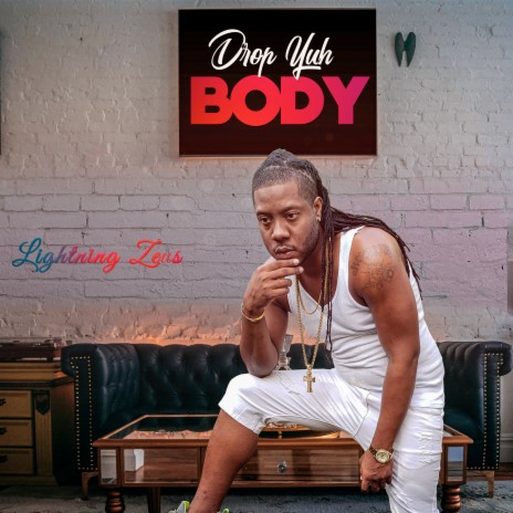 Drop Yuh Body | Boomplay Music