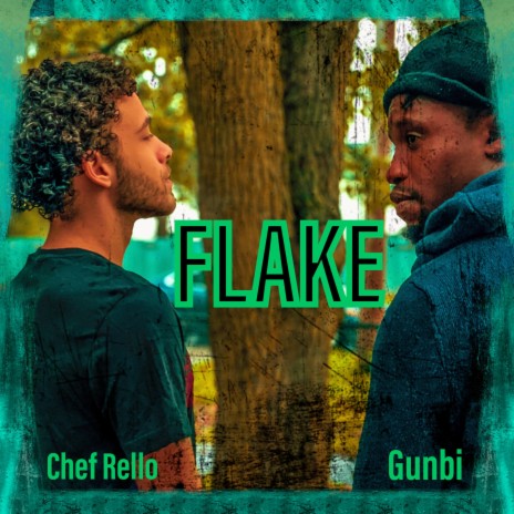 FLAKE ft. ChefRello | Boomplay Music