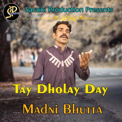 Tay Dholay Day | Boomplay Music