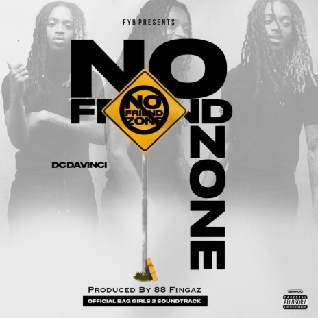 No Friendzone (TheBagGirls 2 Soundtrack) | Boomplay Music