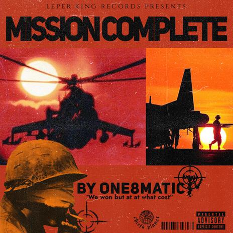 Mission Complete | Boomplay Music