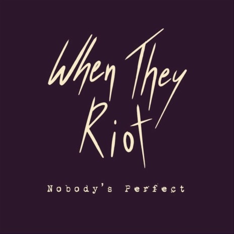 Nobody's Perfect | Boomplay Music