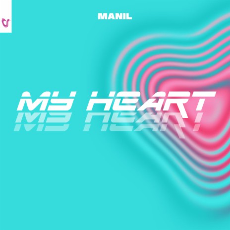 My Heart (Extended Mix)