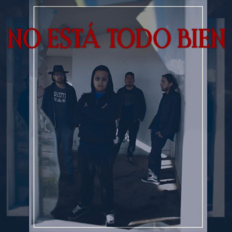 No está todo bien | Boomplay Music