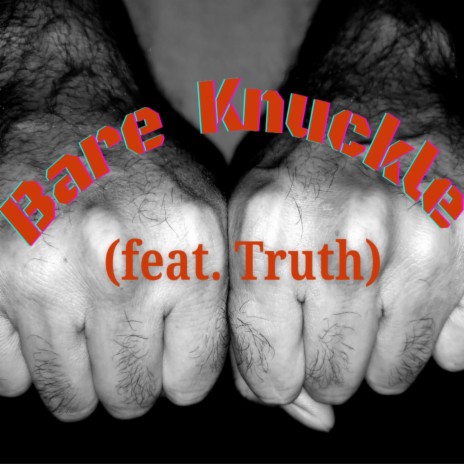 Bare Knuckle | Boomplay Music