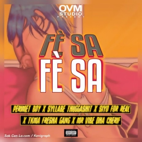 Fesa Fesa, Perimet Boy ft. Mr Vibe Siyo For Real & Tkma Fresha Gang | Boomplay Music