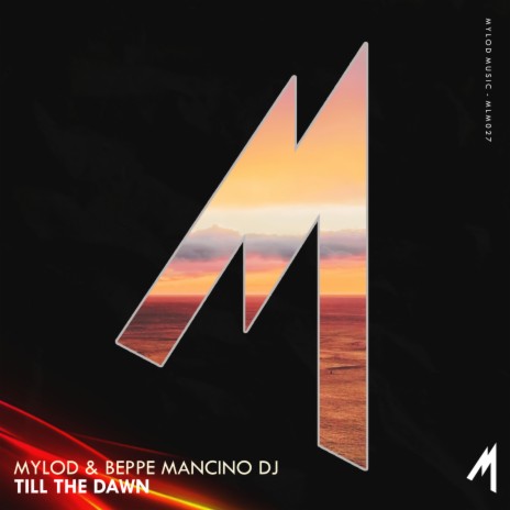 Till The Dawn (Extended Mix) ft. Beppe Mancino Dj