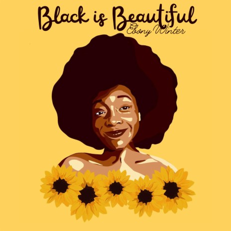 Black Is Beautiful | Boomplay Music