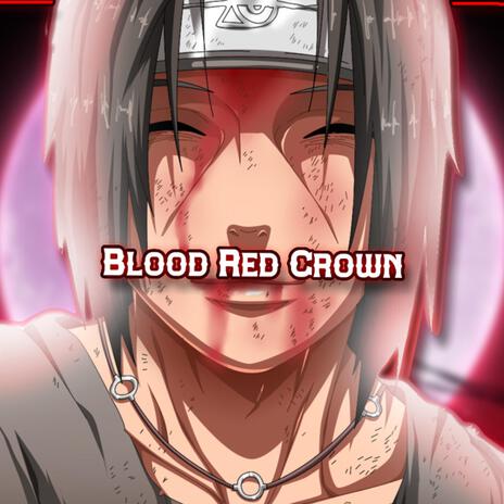 Blood Red Crown | Boomplay Music