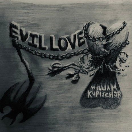 Evil Love | Boomplay Music