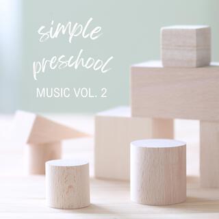 Simple Preschool Music, Vol. 2