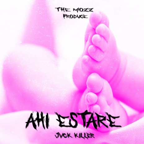 Ahi estare ft. The Mozz | Boomplay Music