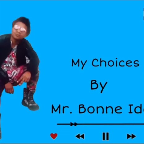 My choice | Boomplay Music