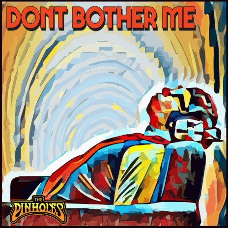 Don't Bother Me | Boomplay Music