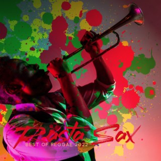 Rasta Sax: Best of Reggae Saxophone Music 2022, Jamaica Instrumental Collection