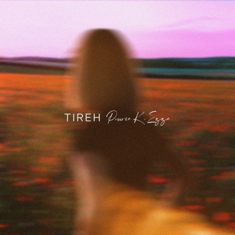 TIREH ft. Pouria K | Boomplay Music