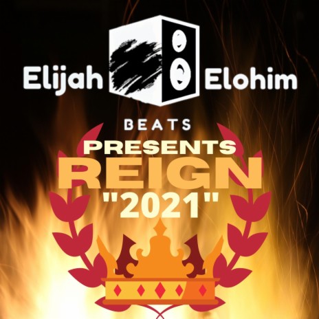 Reign 2021 | Boomplay Music