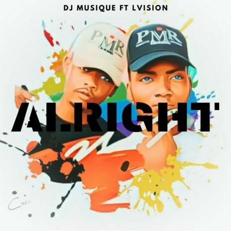 Alright ft. LVision | Boomplay Music