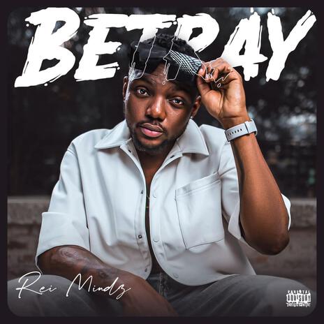 Betray | Boomplay Music