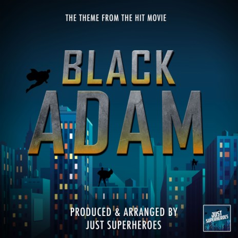 Black Adam Main Theme (From Black Adam)