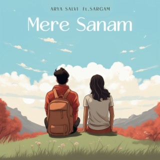 Mere Sanam ft. Sargam lyrics | Boomplay Music