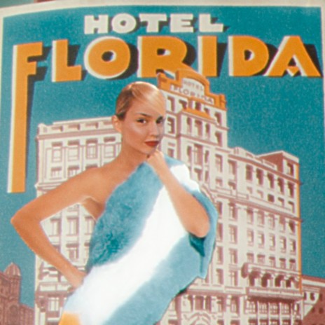 HOTEL FLORIDA | Boomplay Music