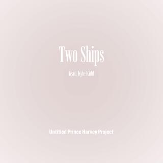 Two Ships