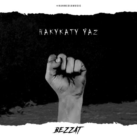 Hakykaty ýaz | Boomplay Music